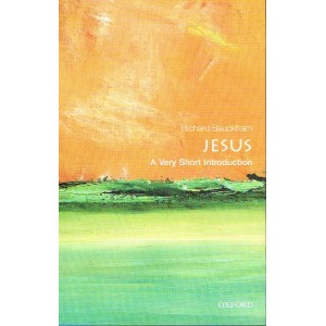 Jesus - A Very Short Introduction by Richard Bauckham